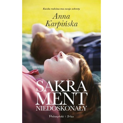 Featured image of Sakrament niedoskonały Anna Karpińska