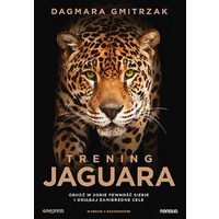 Featured image of Trening Jaguara Obudź w sobie pewność siebie i osiągaj zamierzone cele